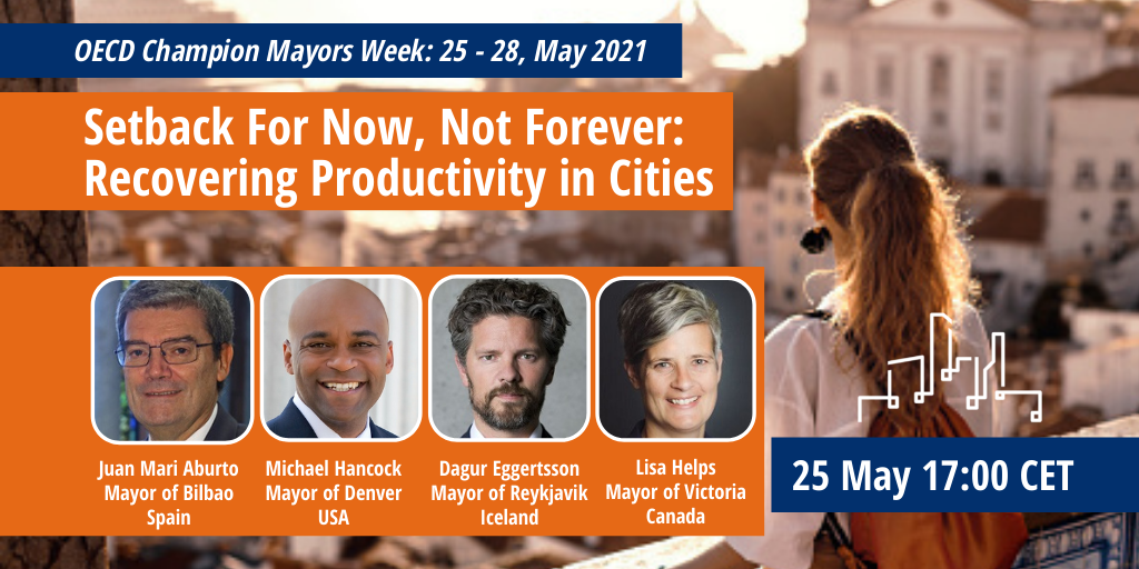 Webinar - Setback For Now, Not Forever: Recovering Productivity in Cities